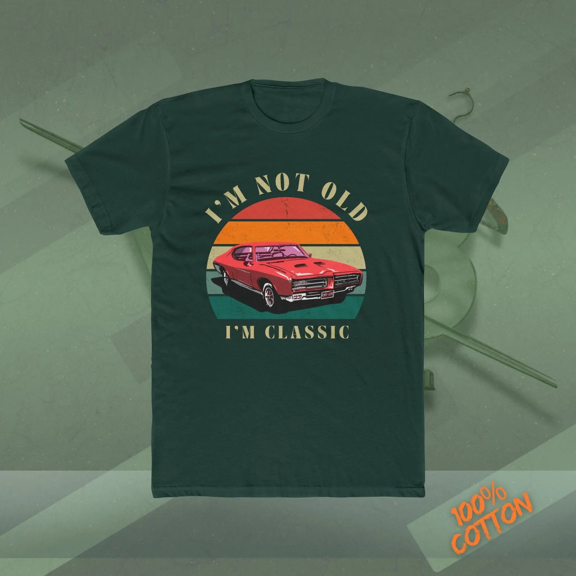 Classic Car Graphic Tee - I'm Not Old, I'm Classic, Vintage Apparel, Car Enthusiast Gift, Retro T-Shirt, Birthday Present, Unisex Crew Neck Printify